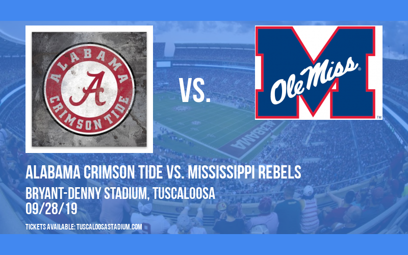Alabama Crimson Tide vs. Mississippi Rebels at Bryant-Denny Stadium