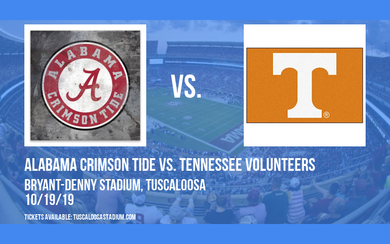 Alabama Crimson Tide vs. Tennessee Volunteers at Bryant-Denny Stadium