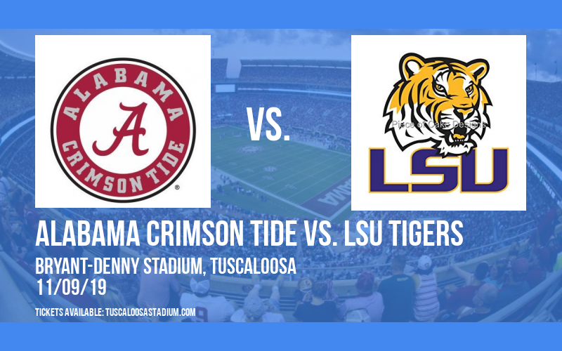 Alabama Crimson Tide vs. LSU Tigers at Bryant-Denny Stadium