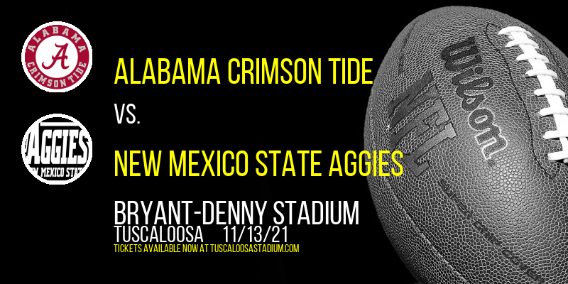 Alabama Crimson Tide vs. New Mexico State Aggies at Bryant-Denny Stadium