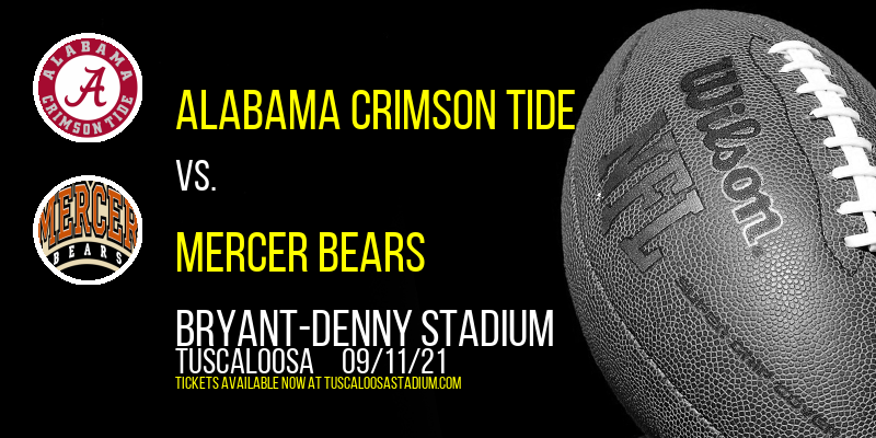 Alabama Crimson Tide vs. Mercer Bears at Bryant-Denny Stadium