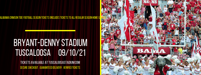 2021 Alabama Crimson Tide Football Season Tickets (Includes Tickets To All Regular Season Home Games) at Bryant-Denny Stadium