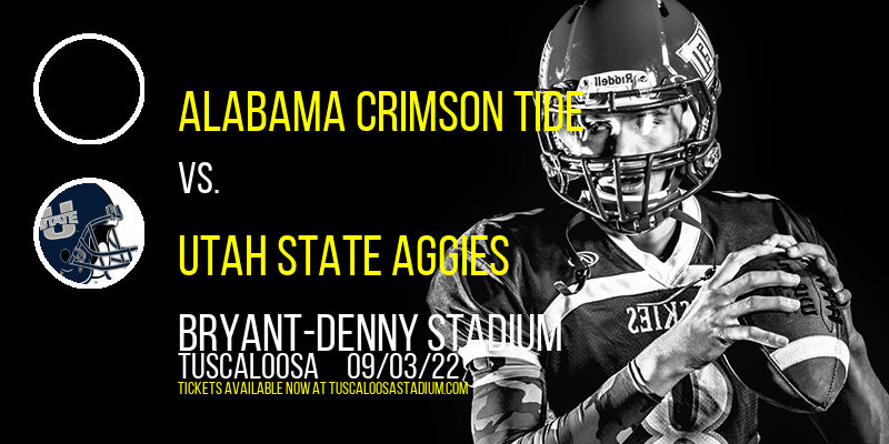 Alabama Crimson Tide vs. Utah State Aggies at Bryant-Denny Stadium